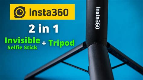 insta360 selfie stick|insta360 2 in 1 invisible selfie stick tripod.